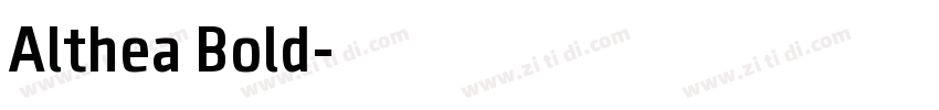Althea Bold字体转换
